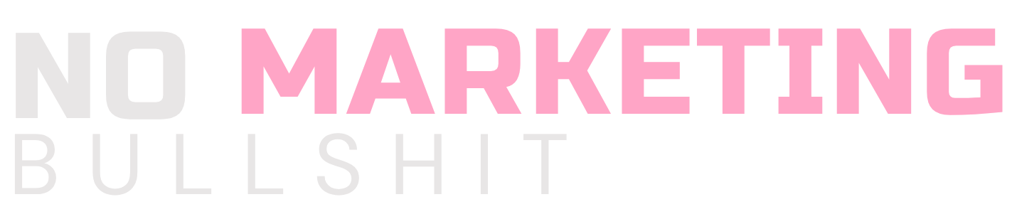 No Marketing Bullshit